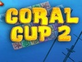 Coral Cup 2 online jolasteko