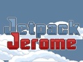 Jetpack Jerome online jolasteko