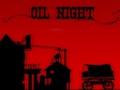 Oil Night online jolasteko