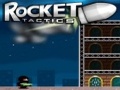 Rocket Taktikaren online jolasteko